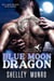Blue Moon Dragon - Dragon Investigators, #1