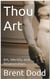 Thou Art