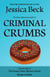 Criminal Crumbs - The Donut Mysteries, #21