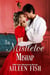The Mistletoe Mishap