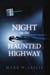 Night on the Haunted Highway