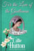 For the Love of the Gentleman - The Noble Hearts Series, #6