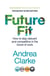 Future Fit - How to stay relevant and competitive in the future of work