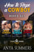 How To Rope A Cowboy Boxed Set - Silver Springs Ranch Box Set, #1