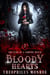Bloody Hearts - The Fury of a Vampire Witch, #7