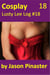 Cosplay, Lusty Lee Log #18 - Lusty Lee's Logs, #22