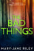 The Bad Things