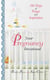 Your Pregnancy Devotional - 280 Days of Prayer And Inspiration