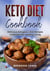 Keto Diet Cookbook, Delicious Ketogenic Diet Recipes Collection for Healthy Living - Healthy Keto, #6