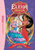Elena d'Avalor 04 - L'anniversaire de Naomi