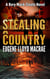 Stealing a Country - A Rory Mack Steele Novel