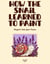 How the Snail Learned to Paint: Magical Tales from France