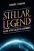 Stellar Legend: Alexa & The Galactic Harmony - Stellar Legends: A cosmic Adventure Beyond Imagination, #2