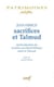 SACRIFICES ET TALMUD