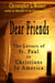 Dear Friends - The Letters of St. Paul to Christians in America