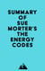 Summary of Sue Morter's The Energy Codes