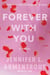 Forever with You - A Wait for You Novel