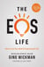The EOS Life - How to Live Your Ideal Entrepreneurial Life