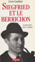 Siegfried et le Berrichon - Parcours d'un collabo