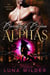 Twisted Oak Pack: The Alphas: La serie completa - Twisted Oak: The Alphas, #3