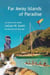 Far Away Islands of Paradise - The Amazing Adventures of the Sea Cat Chowder, #2