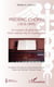 Frédéric Chopin (1810 - 1849) - Un musicien de génie atteint d'une maladie rare, la mucoviscidose