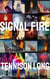 Signal Fire