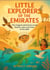 Little Explorers of the Emirates - Book 1 - Little Explorers of the Emirates, #1