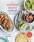 The Wellness Mama Cookbook - 200 Easy-to-Prepare Recipes and Time-Saving Advice for the Busy Cook