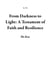 From Darkness to Light: A Testament of Faith and Resilience - 1, #1