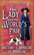 The Lady and the World’s Fair - Lady Inventor Mysteries, #3