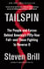 Tailspin - The People and Forces Behind America's Fifty-Year Fall--and Those Fighting to  Reverse It