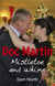 Doc Martin: Mistletoe and Whine