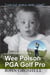 Confessions of a Wee Poison P.G.A. Golf Pro
