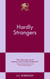 Hardly Strangers - An 831 Stories Romance