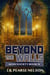 Beyond the Walls - Aeon Society, #4