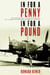 In For a Penny, In For a Pound - The Adventures and Misadventures of a Wireless Operator in Bomber Command