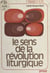 Le sens de la révolution liturgique