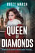 Queen of Diamonds - An exciting and gripping new crime saga series