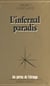 Infernal paradis