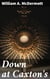 Down at Caxton's - A Tale of Friendship, Betrayal, and Redemption in a 1950s Bookstore