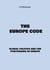 The europe code - Global politics and the positioning of europe