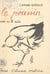 Le poussin - Comédie en 3 actes, représentée pour la première fois à Paris, au Théâtre national de l'Odéon, le 4 décembre 1908