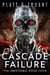 Cascade Failure - Robot Proletariat, #4