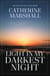 Light in My Darkest Night