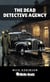 The Dead Detective Agency - MicRo-Reads