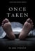 Once Taken (a Riley Paige Mystery--Book #2)