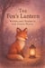 The Fox's Lantern