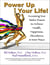 Power Up Your Life