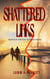 Shattered Links - The Cari Turnlyle Series, #8